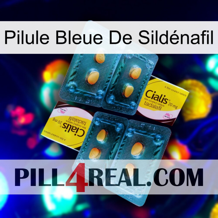 Pilule Bleue De Sildénafil cialis5